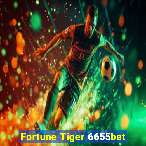 Fortune Tiger 6655bet